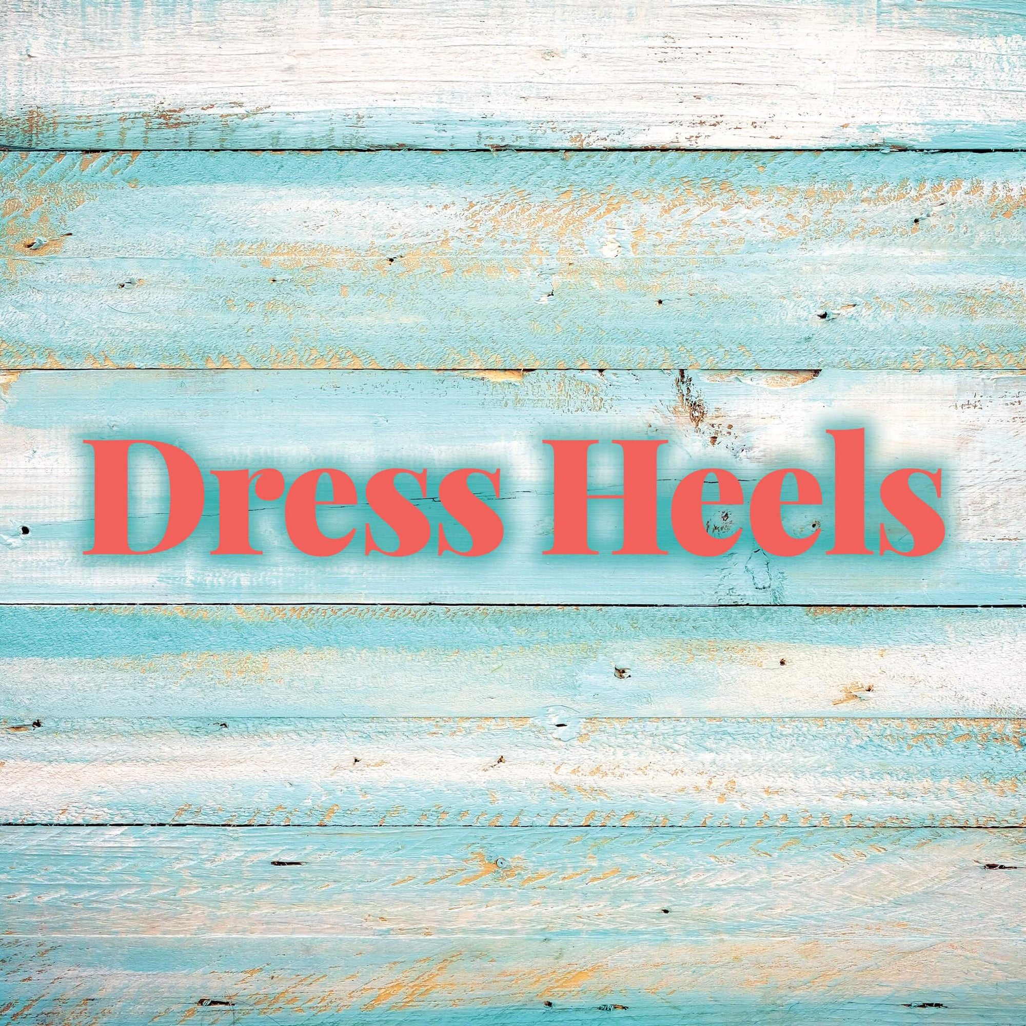 Dress Heels | Molly's! A Chic and Unique Boutique
