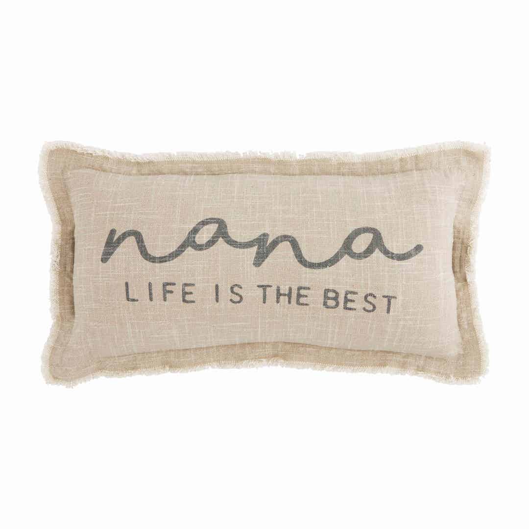 NANA LIFE PILLOW - Molly's! A Chic and Unique Boutique 