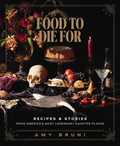 Food to Die For Book
