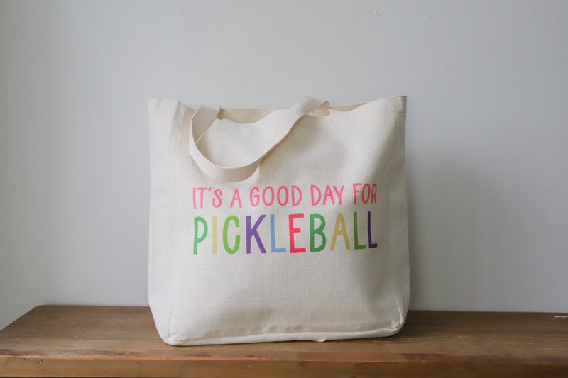 GOOD DAY FOR PICKLEBALL TOTE