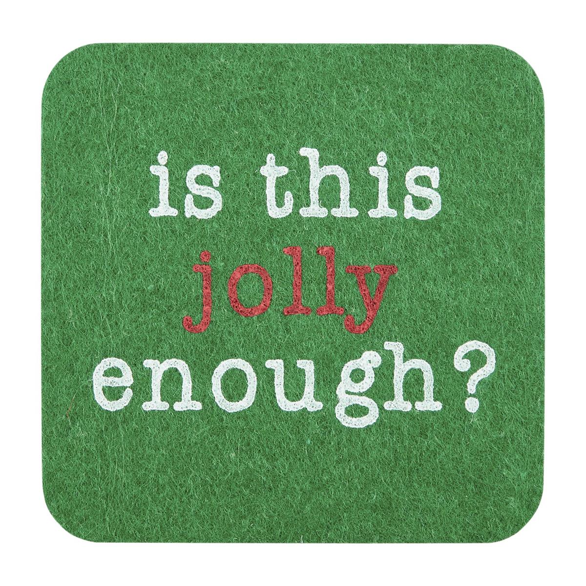 Jolly Enough? Coaster Set - Molly's! A Chic and Unique Boutique 
